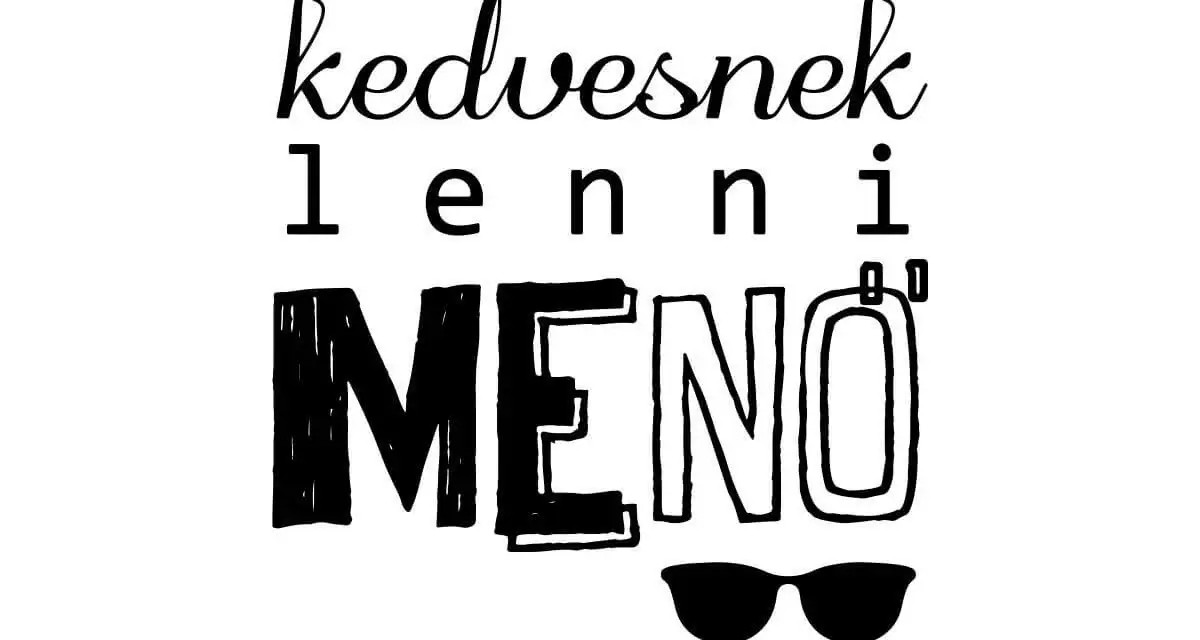 Kedvesnek lenni menő: mindig, és minden körülmények között